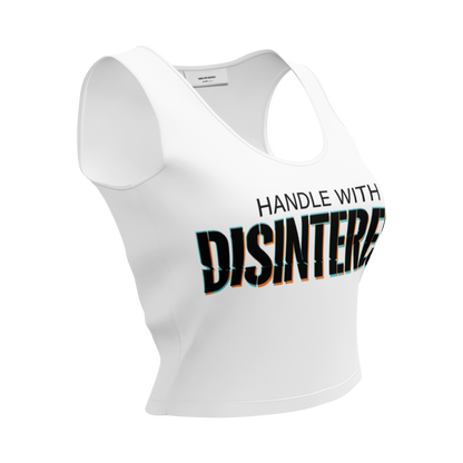 HANDLE WITH DISINTEREST — Crop Top